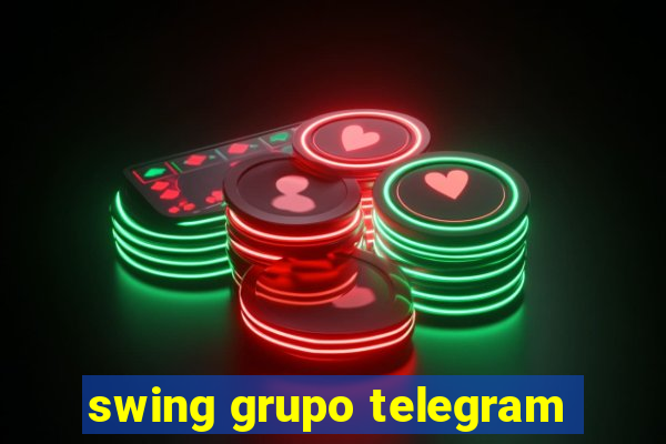 swing grupo telegram